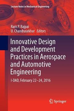portada Innovative Design and Development Practices in Aerospace and Automotive Engineering: I-Dad, February 22 - 24, 2016 (en Inglés)
