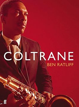 portada Coltrane: The Story of a Sound 