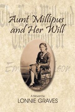 portada Aunt Millipus and Her Will (en Inglés)
