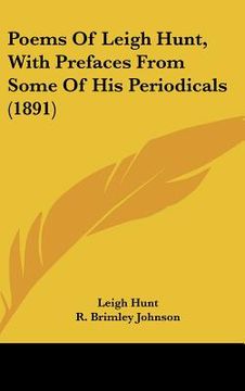 portada poems of leigh hunt, with prefaces from some of his periodicals (1891) (en Inglés)