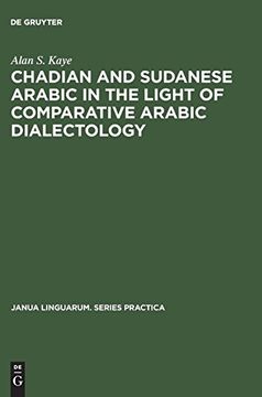 portada Chadian and Sudanese Arabic in the Light of Comparative Arabic Dialectology (Janua Linguarum. Series Practica) (in English)