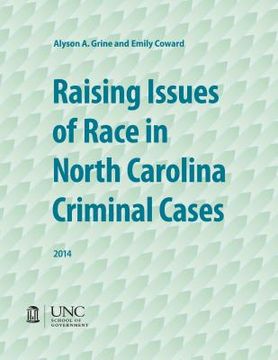 portada Raising Issues of Race in North Carolina Criminal Cases