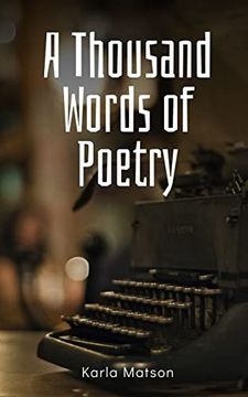 portada A Thousand Words of Poetry (en Inglés)