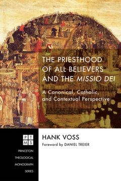 portada The Priesthood of All Believers and the Missio Dei (en Inglés)
