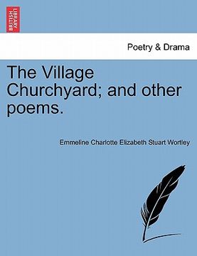 portada the village churchyard; and other poems. (en Inglés)