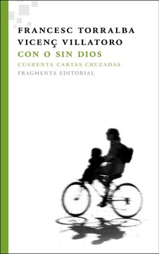 portada Con o sin Dios: Cuarenta Cartas Cruzadas (in Spanish)