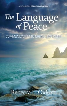 portada The Language of Peace: Communicating to Create Harmony (Hc) (Peace Education)