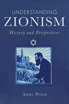 portada Understanding Zionism: History and Perspectives (en Inglés)