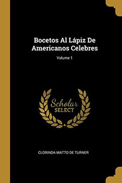 portada Bocetos al Lápiz de Americanos Celebres; Volume 1