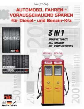 portada AUTOMOBIL FAHREN - VORAUSSCHAUEND SPAREN für Diesel und Benzin Kfz (in German)