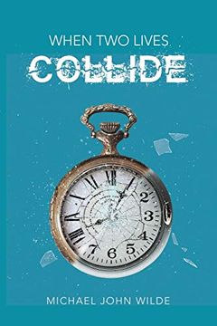 portada When two Lives Collide (in English)