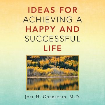 portada Ideas for Achieving a Happy and Successful Life (en Inglés)