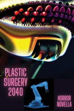 portada Plastic Surgery 2040 (en Inglés)