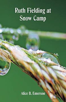 portada Ruth Fielding at Snow Camp (en Inglés)