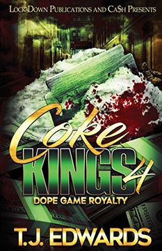 portada Coke Kings 4: Dope Game Royalty (en Inglés)