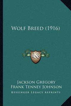 portada wolf breed (1916) (en Inglés)