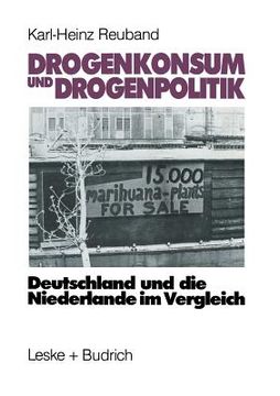 portada Drogenkonsum Und Drogenpolitik: Deutschland Und Die Niederlande Im Vergleich (en Alemán)