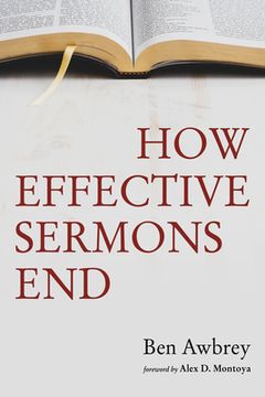portada How Effective Sermons End (en Inglés)