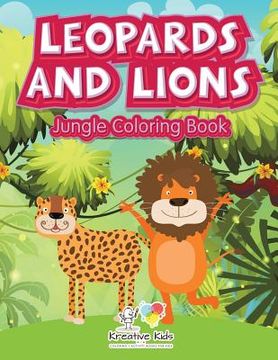 portada Leopards and Lions: Jungle Coloring Book (en Inglés)