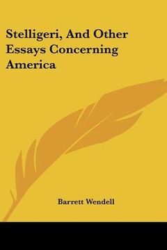 portada stelligeri, and other essays concerning america (in English)