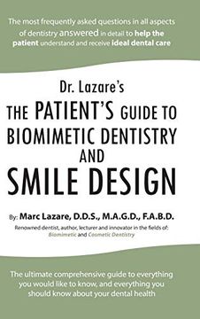 portada Dr. Lazare's: The Patient's Guide to Biomimetic Dentistry and Smile Design (en Inglés)