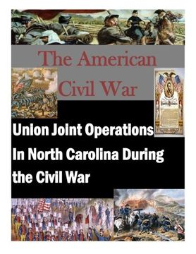 portada Union Joint Operations In North Carolina During the Civil War (The American Civil War)
