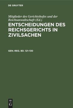 portada Generalregister zum Hunderteinundzwanzigsten bis Hundertdreißigsten Bande (in German)