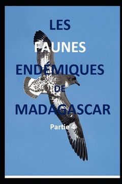 portada Les faunes endémiques de Madagascar. 4ème Partie (in French)