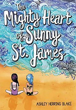 portada The Mighty Heart of Sunny st. James (in English)