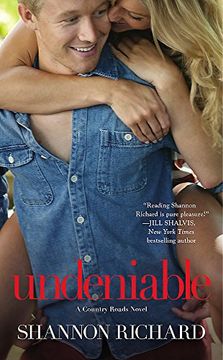 portada Undeniable (a Country Roads Novel) (en Inglés)