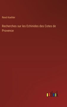 portada Recherches sur les Echinides des Cotes de Provence (en Francés)
