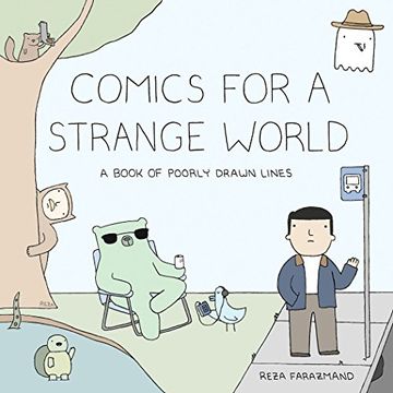 portada Comics for a Strange World: A Book of Poorly Drawn Lines (en Inglés)