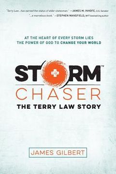 portada Storm Chaser: The Terry Law Story (en Inglés)