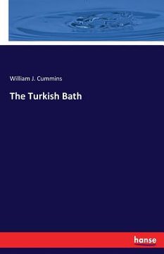 portada The Turkish Bath (en Inglés)