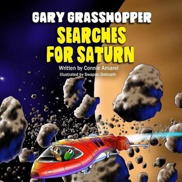 portada Gary Grasshopper Searches For Saturn (en Inglés)