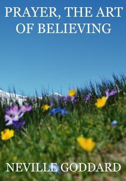 portada Prayer, The Art Of Believing (en Inglés)