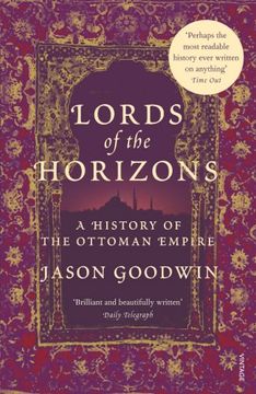 portada Lords Of The Horizons: A History of the Ottoman Empire