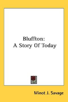 portada bluffton: a story of today (en Inglés)