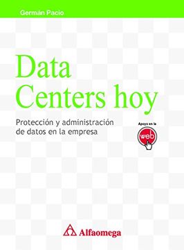 portada Data Centers hoy - Protección y Administración de Datos en la Empresa (in Spanish)