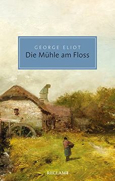 portada Die Mühle am Floss (Reclam Taschenbuch) (in German)