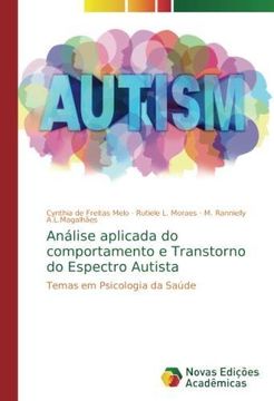 portada Análise aplicada do comportamento e Transtorno do Espectro Autista (in Portuguese)