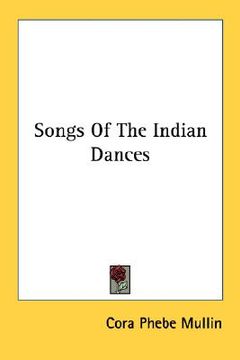 portada songs of the indian dances (en Inglés)