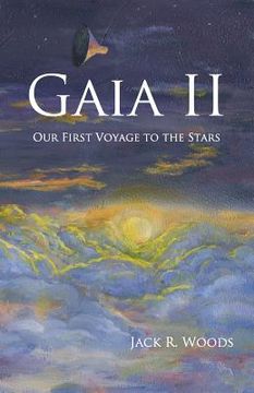 portada Gaia II: Our First Voyage to the Stars (en Inglés)