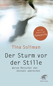 portada Der Sturm vor der Stille: Warum Menschen den Kontakt abbrechen (en Alemán)