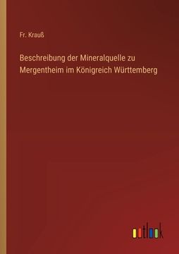 portada Beschreibung der Mineralquelle zu Mergentheim im Königreich Württemberg (in German)