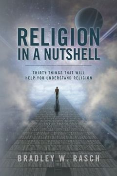 portada Religion in a Nutshell: Thirty Things that will  Help you Understand Religion
