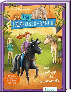 portada Die Hufeisen-Ranch - mit Galopp in die Traumrolle: Ponygeschichte für Mädchen ab 8 Jahre Über Natural Horsemanship (en Alemán)