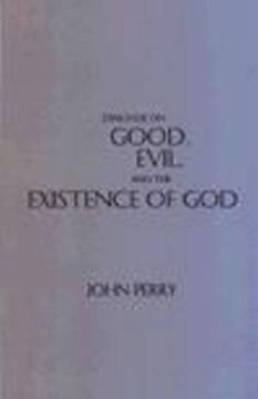 portada Dialogue on Good, Evil, and the Existence of god (Hackett Philosophical Dialogues) (en Inglés)