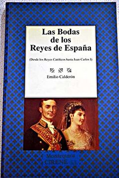 portada Las Bodas de los Reyes de España
