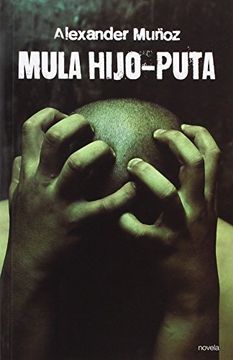portada Mula hijo-puta (in Spanish)